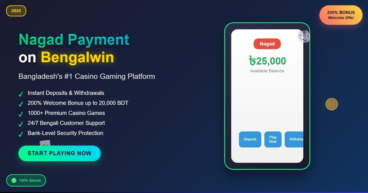 Nagad Payment on Bengalwin 2025